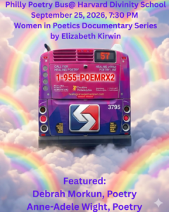 Philly Poetry Bus goes to Harvard, Anne-Adele Wight. poet. Debrah Morkun, poet